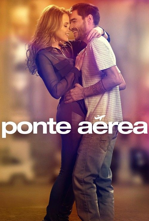 [18＋] Ponte Aerea (2015) English Movie download full movie